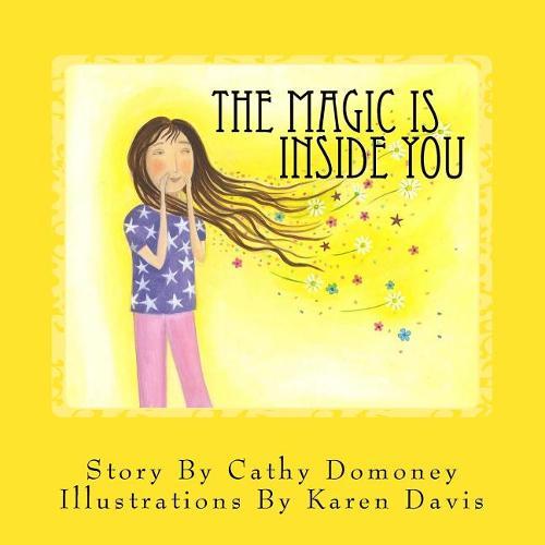 The Magic Is Inside You