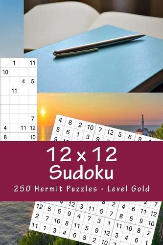 12 x 12 Sudoku - 250 Hermit Puzzles - Level Gold