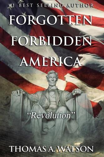 Forgotten Forbidden America (Book 4)