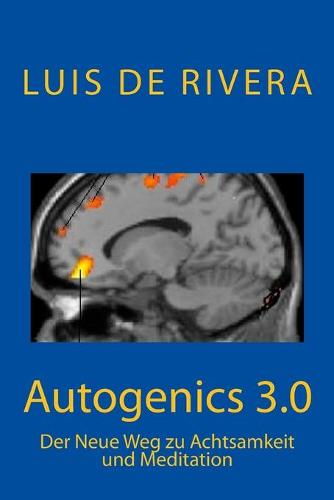 Autogenics 3.0