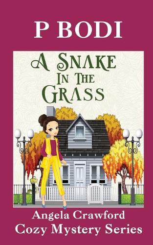 A Snake In The Grass