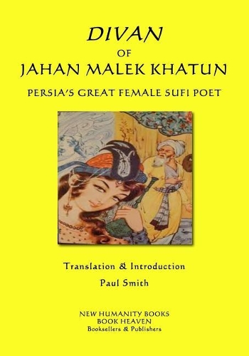 Divan of Jahan Malek Khatun