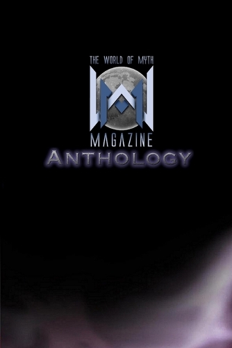 The World of Myth Anthology
