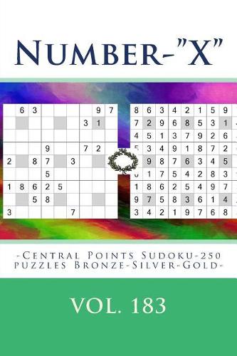 Number-"X"-Central Points Sudoku-250 puzzles Bronze-Silver-Gold-Vol. 183