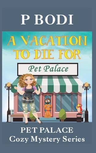 A Vacation To Die For
