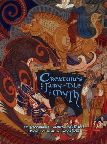 Creatures from Fairy-Tale and Myth Stories
