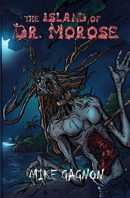 The Island of Dr. Morose
