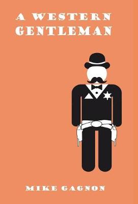 A Western Gentleman