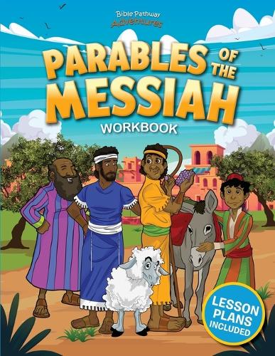 Parables of the Messiah Workbook