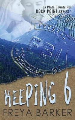 Keeping 6