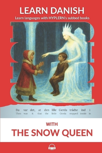 Learn Danish with The Snow Queen