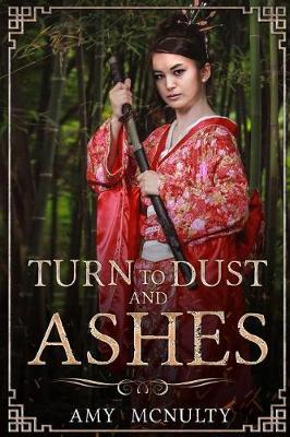 Turn to Dust and Ashes