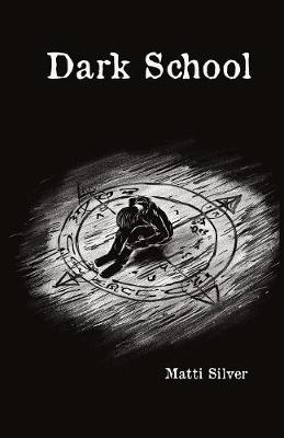 Dark School