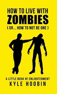 How To Live With Zombies