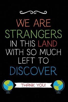 We Are Strangers