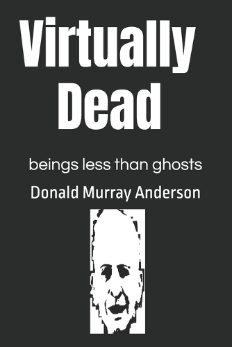 Virtually Dead