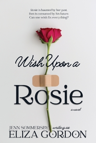 Wish Upon a Rosie