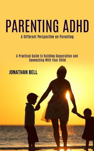 Parenting Adhd