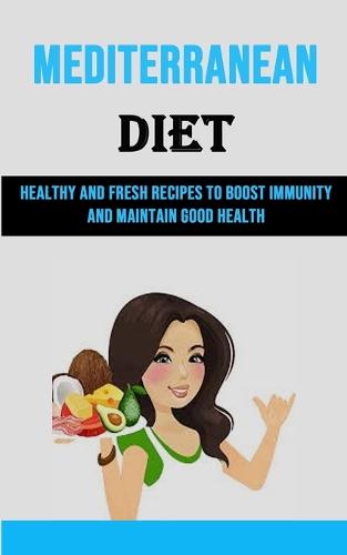 Mediterranean Diet