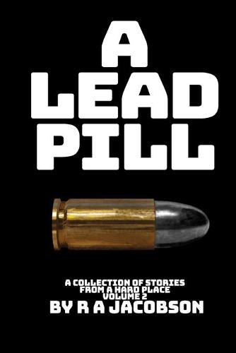 A Lead Pill