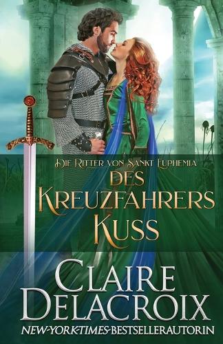 Des Kreuzfahrers Kuss