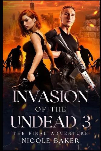 Invasion of the Undead 3