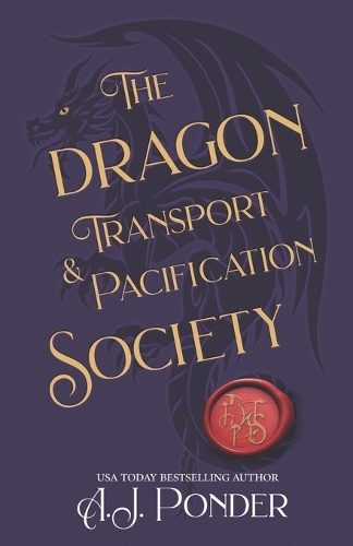 The Dragon Transport & Pacification Society