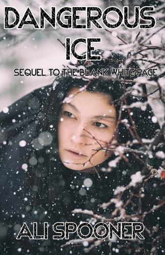 Dangerous Ice