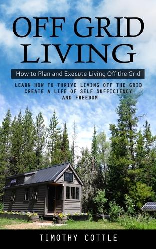 Off Grid Living
