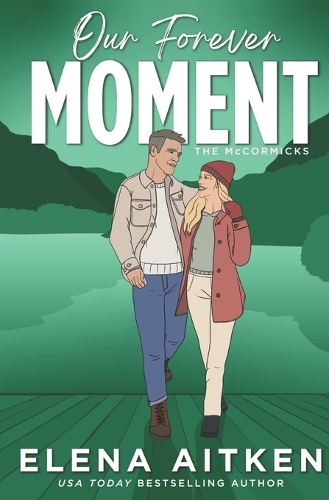 Our Forever Moment