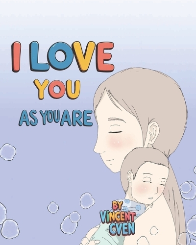 I Love You as You Are
