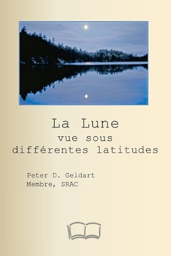 La Lune vue sous différentes latitudes