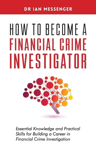 How to Become a Financial Crime Investigator