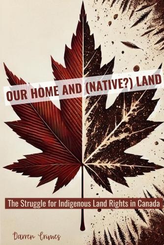 Our Home and (Native?) Land