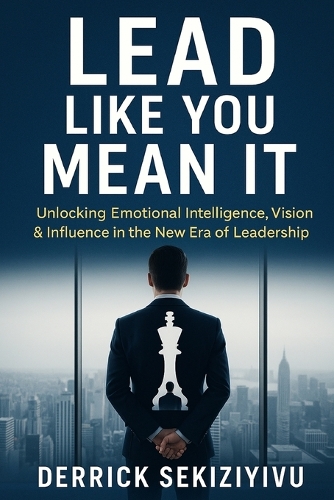 Lead Like You Mean It
