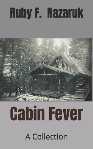 Cabin Fever