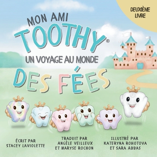 Mon Ami Toothy(TM)