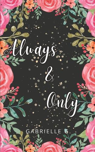 Always & Only
