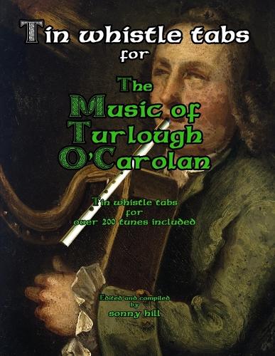 Tin Whistle Tabs for The Music of Turlough O'Carolan