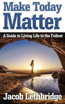 Make Today Matter