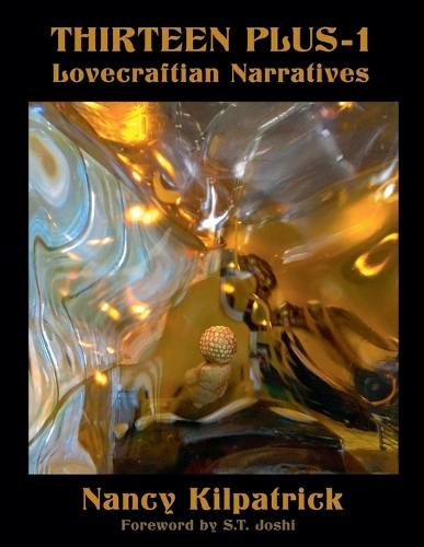 Thirteen Plus-1 Lovecraftian Narratives