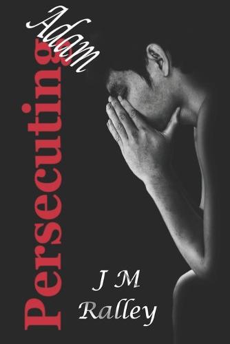 Persecuting Adam