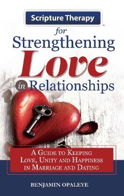 Scripture Therapy for Strengthening Love in Relationships