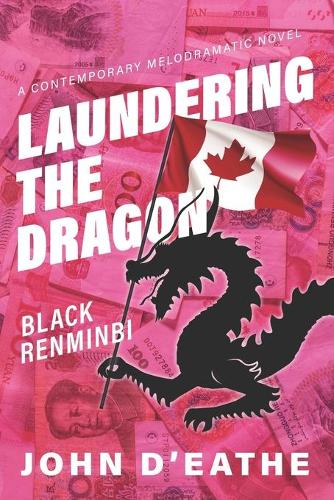 Laundering the Dragon
