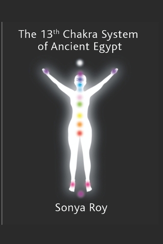 The 13th chakra system of ancient Egypt