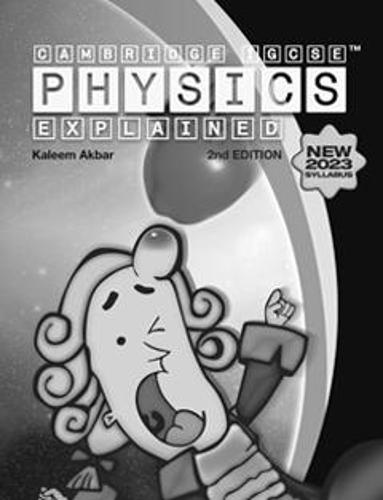 Cambridge IGCSE Physics Explained