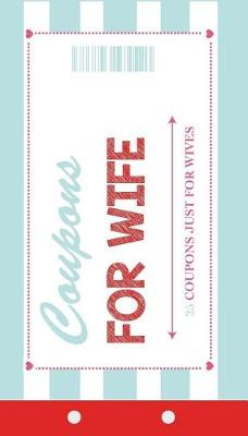 Coupons for Wife