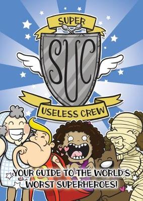 The Super Useless Crew