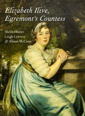 Elizabeth Ilive, Egremont's Countess