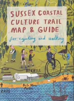 Sussex Coastal Culture Trail Map & Guide